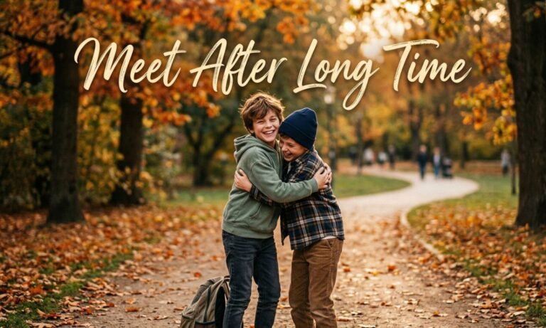meet-after-long-time