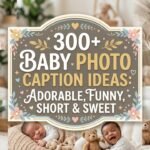 300-baby-photo-caption-ideas-adorable-funny-short-and-sweet
