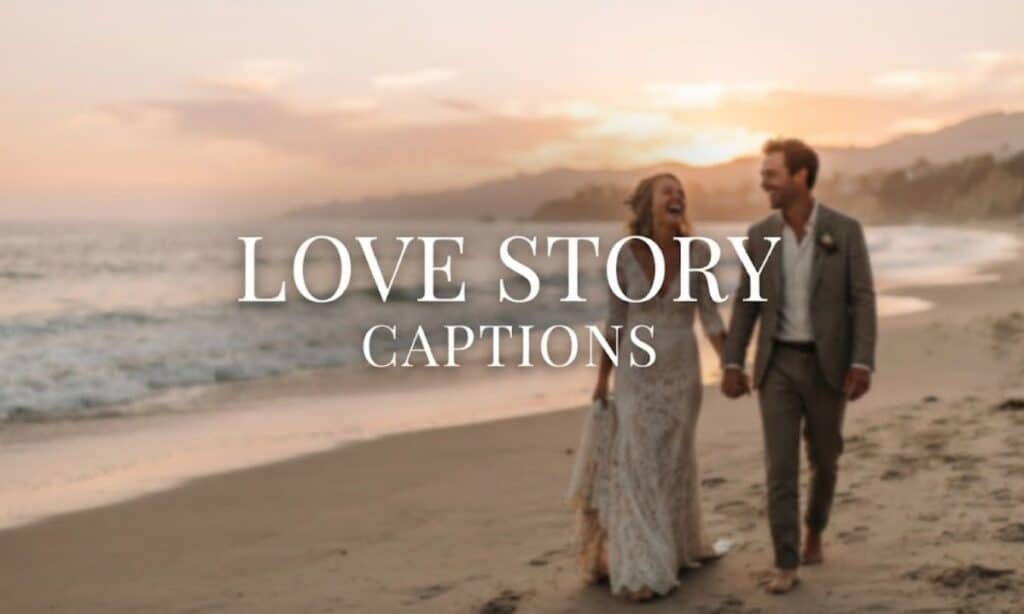 love-story-captions