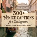 300-venice-captions-for-instagram-short-funny-and-aesthetic-ideas