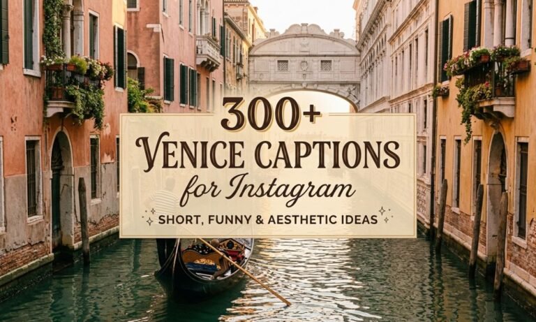 300-venice-captions-for-instagram-short-funny-and-aesthetic-ideas
