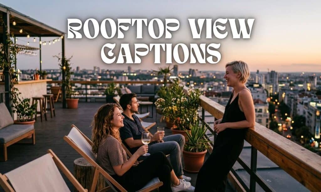 rooftop-view-captions